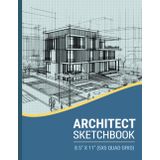 Architect Sketchbook: 5x5 Quad Ruled Graph Paper for Drafting, Sketching & Planning – Ideal for Students & Professionals