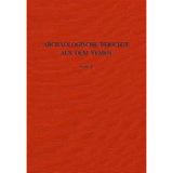 Archäologische Berichte aus dem Yemen: Z. Tl. in engl. u. französ. Sprache