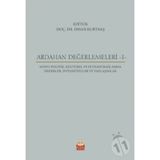 Ardahan Değerlemeleri 1 - Abdullah Topçuoğlu