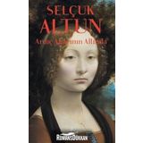 Ardıç Ağacının Altında / Selçuk Altun / İş Bankası Yayınları