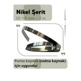 Arduino Nikel Şerit 0,1 × 8 mm – 2 Metre (Punta Kaynak İçin)