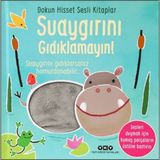 Arenes Dokun Hisset Sesli Kitaplar - Suaygırını Gıdıklamayın!