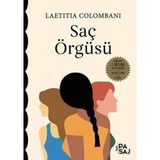 Arenes Saç Örgüsü Laetitia Colombani Normal Boy Ciltsiz Karton Kapak Türkçe İthal Kitap