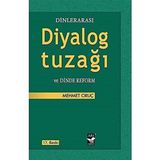 Arı Sanat Yayınevi Dinlerarası Diyalog Tuzağı ve Dinde Reform - Standart