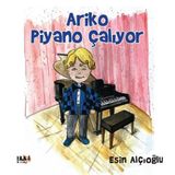 Ariko Piyano Çalıyor Tilki Kitap