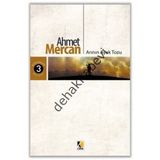 Arının Ayak Tozu - Ahmet Mercan