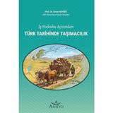 Aristo Yayınevi Iş Hukuku Açısından Türk Tarihinde Taşımacılık