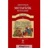 Aristoteles Metafizik Büyük Şerhi 3 - İbn Rüşd