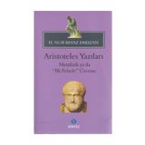 Aristoteles Yazıları - - H. Nur Beyaz Erkızan