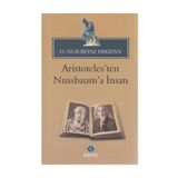 ARISTOTELES'TEN NUSSBAUM'A İNSAN - HATICE NUR ERKIZAN