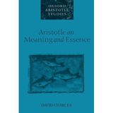 Aristotle on Meaning and Essence (Oxford Aristotle Studies) by David Charles (2003-02-13)