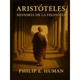 Aristóteles: Manuales de Historia de la Filosofía Antigua y de Grecia.