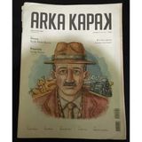 Arka Kapak Aralık 2016 Sayı 15 Dosya Refik Halid Karay-Röportaj Necip Tosun (Sahafiye Kitap)