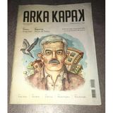Arka Kapak Kasım 2016 Sayı 14 Dosya Gölgesizler - Röportaj Hasan Ali Toptaş (Sahafiye Kitap)