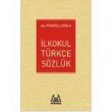 Arkadaş İlkokul Türkçe Sözlük - Ali Püsküllüoğlu