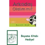 Arkadaş Olalım Mı? + Boyama Kitabı