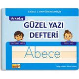 Arkadaş Yayınları Güzel Yazı Defteri – 1. Sınıf Dik Temel Harfler Yazma ve El Yazısı Geliştirme Kitabı