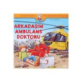 Arkadaşım Ambulans Doktoru + Dünyanın Merkezine Yolculuk + Siyah İnci Hediye