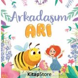 Arkadaşım Arı - Caroline Richards