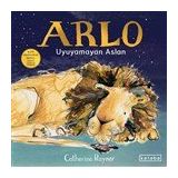 Arlo Uyuyamayan Aslan - Catherine Rayner