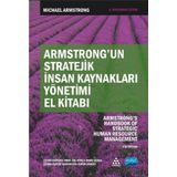 Armstrong’un Stratejik İnsan Kaynakları Yönetimi El Kitabı - Michael Armstrong