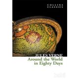 AROUND THE WORLD IN EIGHTY DAYS COLLINS CLASSICS - JULES VERNE