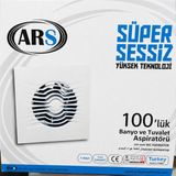Ars Süper Sessiz 100’LÜK Banyo ve Tuvalet Aspiratörü 100 mm