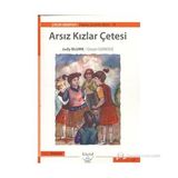 ARSIZ KIZLAR ÇETESI (13+ YAŞ) - JUDY BLUME