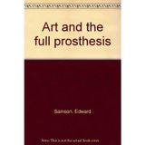 Art and the full prosthesis Samson, Edward