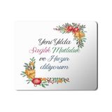 Art Hediye 2024 Yeni Yılda Sağlık Mutluluk ve Huzur 23x19 cm Mouse Pad