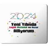 Art Hediye 2024 Yeni Yılında Sağlık Huzur Konfeti 23x19 cm Mouse Pad