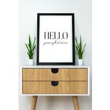 Artavessa Tek Parça Çerçeve Görünümlü Yazılı Mdf Tablo "Hello Sunshine"