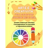 ARTE E CREATIVITA' PRIMA ELEMENTARE BES E DSA: PERCORSO AMICO SPECIALE PER BES E DSA, CON 35 SCHEDE OPERATIVE + 35 SCHEDE SPIEGAZIONE (MISSIONE CREATIVA PRIMA ELEMENTARE, Band 2)
