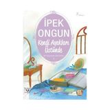 Artemis Yayınları İpek Ongun Kendi Ayakları Üstünde - Bir Genç Kızın Gizli Defteri 3 9 - 12 Yaş Gençlik Kitabı