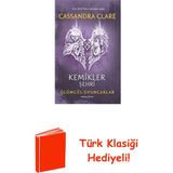 Artemis Yayınları Kemikler Şehri - Ölümcül Oyuncaklar Birinci Kitap + Türk Klasiği Hediye - Hayır