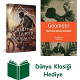 Artemis Yayınları Kırmızı Güller Çabuk Solar - Günyüzü Vesikalığı + Geometri + Dünya Klasiği Hediye - Hayır