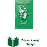 Artemis Yayınları Küller Şehri - Ölümcül Oyuncaklar Ikinci Kitap + Dünya Klasiği Hediye - Hayır