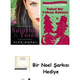 Artemis Yayınları Susuzluk ve Tören + Tuhaf Bir Yılbaşı Öyküsü + Bir Noel Şarkısı - Hayır