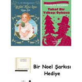 Artemis Yayınları Yeşilin Kızı Anne 5 - Rüya Evi + Tuhaf Bir Yılbaşı Öyküsü + Bir Noel Şarkısı - Hayır