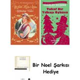 Artemis Yayınları Yeşilin Kızı Anne 7 - Gökkuşağı Vadisi + Tuhaf Bir Yılbaşı Öyküsü + Bir Noel Şarkısı - Hayır