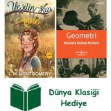 Artemis Yayınları Yeşilin Kızı Anne (Ciltli) + Geometri + Dünya Klasiği Hediye - Hayır