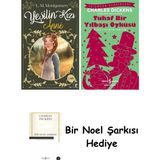 Artemis Yayınları Yeşilin Kızı Anne + Tuhaf Bir Yılbaşı Öyküsü + Bir Noel Şarkısı - Hayır