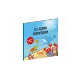 Artenino BENİM İLK KİTAPLARIM - TÜRKÇE İNGİLİZCE KELİMELER- SU ALTINI TANIYORUM KİTABI