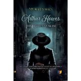 Arthur Howes - David Bruns Vakası