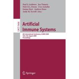 [Artificial Immune Systems: 8th International Conference, ICARIS 2009, York, UK, August 9-12, 2009, Proceedings: 5666 (Lecture Notes in Computer Science, 5666)] [By: x] [July, 2009]