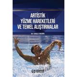 Artistik Yüzme Hareketleri ve Temel Alıştırmalar Gökçe Akgün