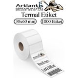Artlantis 30X60 mm Barkod Etiketi Yapışkanlı 1 Adet Rulo Etiket Termal Barkot Terazi Etiketi 1000 Li Barkod Yazıcılarına Uyumludur