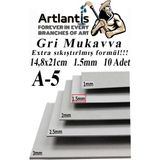 Artlantis A5 Mukavva Gri 1.5 mm 10 Adet 1 Paket 14 8 x 21 cm A-5 Mukavva 1 5 mm Kalınlığında A-5 Mukavva - Standart - 14,8x21 cm