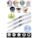 Artlantis Beyaz Keçeli Kalem 3 Adet Kalıcı Marker Kalem Yağ Bazlı Cam Metal Seramik Ahşap Lastik Plastik Taş Y