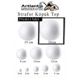 Artlantis Strafor Köpük Top 20 cm 1 Adet Köpük Top Küre Toplar Yuvarlak Strafor Köpük Top Okul Deney Hobi Sanat
